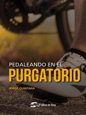 cover image of Pedaleando en el purgatorio